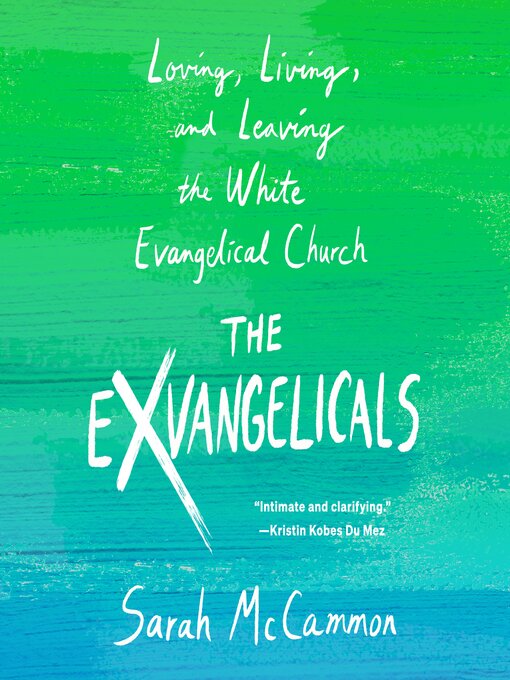 Title details for The Exvangelicals by Sarah McCammon - Available